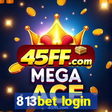 813bet login